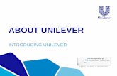 ABOUT UNILEVER - Festo · Unilever was formed in 1930 from two companies: Margarine Unie and Lever Brothers. It was a full business merger, operating as a single business entity.