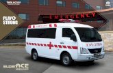Rotary Light Bar Oval - Tata Motors€¦ · Ambulance Stretcher Roll in Cot Complete With Matteres & Strap Ac Sanden Double Blower VEHICLE HIGHLIGHTS 1. Air Conditioner For Better