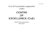 October, 2020 List of Consultants empaneled underipa.nic.in/WriteReadData/Links/CoE_list__Oct__2020eadffc...2 October, 2020 INDIAN PORTS ASSOCIATION Centre for Excellence (CoE) Areas
