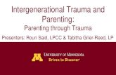 Intergenerational Trauma and Parenting · Unresolved trauma can pose a significant risk to parenting. Children of parents with PTSD symptoms are more likely to have a d\൩sorganized