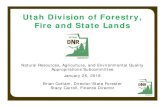 Utah Division of Forestry, Fire and State LandsFire and State Lands 801-538-5555 Title Microsoft PowerPoint - FFSL Approps Subcomm base budget 2018 FINAL.pptx [Read-Only] Author grodebush