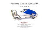 Spare Parts Manual - Rosemor International Ltd · Spare Parts Manual Automatic Escalator/Travelator Deep Cleaner ET15B ROSEMOR INTERNATIONAL LIMITED UNIT F MOSES WINTER WAY WALLINGFORD