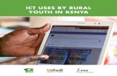 ICT USES BY RURAL YOUTH IN KENYA · 2020. 11. 4. · ICT uses by rural youth in Kenya Perspectives from the Vijabiz project (Working document) Prepared by Richard Wahiu, Ken Lohento