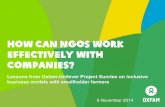 How can NGOs work effectively with companies?gemtoolkit.org/wp-content/uploads/2015/12/2c.-How... · Unilever‟s procurement staff on sourcing from smallholders. ners 2010-11 Oxfam