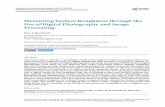 Measuring Surface Roughness through the Use of Digital ... · This paper aims to provide a quantitative method that employs image processing in the assess - ment of surface roughness