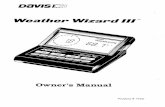 Wizard III Owner's Manual - davis-tr.com · You may also run the Weather Wizard III on the 12-volt DC power supplied by a car, boat, or RV battery by using the optional Car/Boat/RV