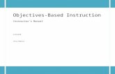 Objectives-Based Instructionmyweb.fsu.edu/bhl08/others/ELM_Final/STP Instructor's... · Web viewThroughout the training you will learn and practice in objectives-based instruction
