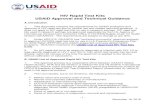 HIV Rapid Test Kits USAID Approval and Technical Guidance...An HIV rapid test kit is an assay for diagnosis of infection with HIV-1/2 or type specific diagnosis of HIV-1 and HIV-2,