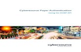 Title Page Cybersource Payer Authentication...Payer Authentication Using the SCMP API | 3 CONTENTS Contents Recent Revisions to This Document 9 About This Guide 11 Audience and Purpose