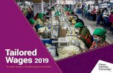 The state of pay in the global garment industry...Tailored Wages 019 The state of pay in the global garment industry 5 Executive summary companies 20 assessed 85% of brands made a