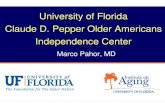 University of Florida Claude D. Pepper Older Americans ...Microsoft PowerPoint - OAIC seminar Author msmith Created Date 6/11/2007 9:51:24 AM ...