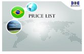 PRICE LIST - downloads.ibramed.com.brdownloads.ibramed.com.br/price_list/STRIAT.pdf · 1 digital instruction manual ibramed 03040004 85234110 0,018 0,018 2,15 2,15 1 aluminum plate