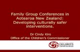 Family Group Conferences in Aotearoa New Zealand: Developing … · 2020. 4. 28. · Family Group Conferences …children and families have a fundamental right and responsibility