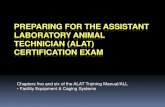 PREPARING FOR THE ASSISTANT LABORATORY ANIMAL …ularnews.osu.edu/files/2011/02/2013-ALAT-Session-4-Chapters-5-6.pdf · PREPARING FOR THE ASSISTANT LABORATORY ANIMAL TECHNICIAN (ALAT)