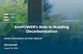 energyfuturesgroup.com EmPOWER’s Role in Building ......EmPOWER’s Role in Building Decarbonization •Public Service Commission should direct utilities to prioritize alignment
