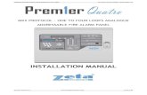 PREMIER QUATRO INSTALLATION MANUAL - Zeta Alarm ......This manual explains, in a step-by-step manner, the procedure for the installation of the Premier Quatro Fire Alarm Control Panel.