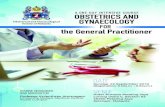 A One Day Intensive Course OBSTETRICS AND GYNAECOLOGYogsm.org.my/docs/one day prac flyer sept 19c.pdfA One Day Intensive Course Course Organiser and Moderator Professor Kulenthran