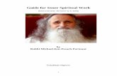 Guide for Inner Spiritual Work - The Eye Michae… · Rabbi Michael-ben-Pesach Portnaar . 4 Content Guide for Inner Spiritual Work.....1 1. There is None Else Beside Him (1) .....9