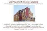 Goal Attainment in College Students€¦ · Yogyakarta, Indonesia * July 16-19, 2019 Goal Attainment in College Students Listed in the program as: Goal Attainment in College Students