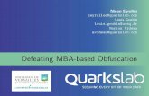 Defeating MBA-based Obfuscation · Ninon Eyrolles neyrolles@quarkslab.com Louis Goubin louis.goubin@uvsq.fr Marion Videau mvideau@quarkslab.com Defeating MBA-based Obfuscation
