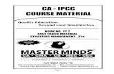 MASTERMINDS For CA · 13. Multinational or Global Company a) A Multinational Company (MNC) or a Transnational Company (TNC) is the one that by operating in more than one country,