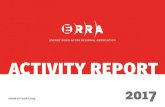 ACTIVITY REPORT - ERRA · Mart Ots Chairman ERRA. 6 | ACTIIT REPORT FAREWELL message Dear Colleagues, After 23 years of electric utility practice, 23 years ago I joined the newly
