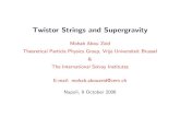 Twistor Strings and Supergravitywsrtn06.na.infn.it/talks/Mohab_Abou_Zeid.pdf · gravity, JHEP 0602:057,2006, [arXiv:hep-th/0511189] ... • Self-dual space-times are obtained by seeking