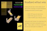 Broadband without wires - Bell MTS...• Lecteur de CD ROM L’une des cartes suivantes, selon votre périphérique de réseau étendu sans fil de Novatel Wireless : • Merlin TM