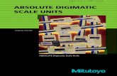Absolute Digimatic Scale Units - Farnell element143 Focus setting on optical instruments Special applications Tool presetting Machine table positioning Typical applications Non-standard