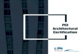 PCI Architectural Certification Arch... · 2020. 11. 4. · • PCI MNL 135 - Manual for Tolerances for Precast and Prestressed Concrete Construction The Precast/Prestressed Concrete