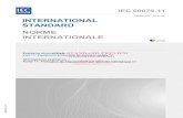 Edition 6.0 INTERNATIONAL STANDARD NORME INTERNATIONALE · IEC 60079 -0 Edition 5 and Edition 6 1 x Normative references: Deletion of IEC 60079 -27, and addition of IEC 61158-2 and