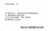 FIRST ADDITIONAL LANGUAGE LESSON PLAN ENGLISH Phase/PSRIP Gr...10 GRADE 5 ENGLISH FIRST ADDITIONAL LANGUAGE 11 Term 2 Programme of Assessment 1. There are three formal assessment tasks