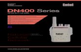 DN400 Series - entel.ph · DN400 Series 4G LTE Wi-Fi PoC Radio Part of Entel’s E-PoC Push-to-Talk over Cellular (PoC / Wi-Fi) Solution, DN400 4G LTE Wi-Fi PoC radios operate on