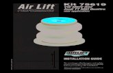 Air Lift Kit 75619 - Jegs High Performance · 2 MN-775 Air Lift Performance Introduction The purpose of this publication is to assist with the installation, maintenance and troubleshooting