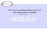 Overcoming Barriers Program Guide - Empowerment3...Overcoming Barriers Program Guide F a l l 2 0 1 9 | } $ | | I ... Marin Deutrich - Empowerment3 Director of Communication & Family