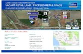 LEASE > BUILD-TO-SUIT OPPORTUNITY VACANT RETAIL LAND / … · 2017. 1. 17. · BUILD-TO-SUIT RETAIL SPACE LOCATION: Proposed neighborhood shopping center located at the northeast