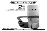 Dust collector Colector de polvo - KnovaThe dust collector switch is located on the left side of the collector body. To start the dust collector, press the “ON” button. To stop