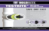 SAFE DRY FASTpdf.lowes.com/useandcareguides/671119600513_use.pdfTESTRITE® is designed for PVC, ABS, and cast iron DWV piping systems with 2”, 3”, 4”, and 6” piping solutions.