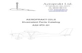 Aeroprakt Ltd. · 2019. 10. 16. · AEROPRAKT-32 Illustrated Parts Catalog A32-IPC-01 8 NAME: Fin and fin spar PART NO.: A32-01-450 WEIGHT: 2 kg NAME: Rudder, not covered PART NO.: