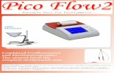 Pico Flow2 - Medica · manual way through the insertion of dedicated markers. Optional software package for Windows based Personal Computer. FEATURES Pico Flow2 unit; Flowmeter with
