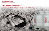 TURBOVAC i Turbomolecular pumps...TURBOVAC (T) 350-450 i will allow you to optimize pump down times and consistently hit your target in terms of pressures and gas flows. Designed to