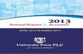 University Press PLC Annual Report.pdf · 2013. 9. 5. · University Press PLC Annual Report & Accounts 2013 3 University Press Plc was founded in 1949 under the name Oxford University