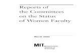 Reports of the Committees on the Status of Women Facultyfacultygovernance.mit.edu/sites/default/files/reports/...highlighted the small number of women faculty (15 tenured women vs