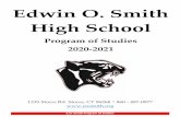 Edwin O. Smith High School · 2020. 11. 16. · Edwin O. Smith High School Program of Studies 2020-2021 1235 Storrs Rd. Storrs, CT 06268 | 860 - 487-0877 E.O. Smith Program of Studies
