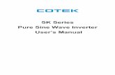 SK Series Pure Sine Wave Inverter User’s Manual · 2020. 2. 21. · 1. Important Safety Instructions 1-1. General Safety Precautions 1-1-1. Do not expose the Inverter to rain, snow,