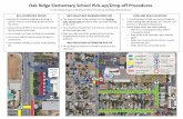 Oak Ridge Elementary School Pick-up/Drop-off Procedures · 2020. 3. 12. · during school travel times. o o Park and walk WAY Oak Ridge Elementary School Pick-up/Drop-off Procedures