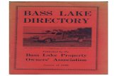...INDEX Map of Bass Lake Description of Bass Lake Directory — Names of Owners and Residents - Page - 10, 14, 16, 18, -22 & 28, 30, 32, -36- 20 26 34 40 Directory — Names of Cottages