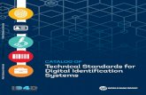 CATALOG OF Technical Standards for Digital Identification ...documents1.worldbank.org/curated/en/707151536126464867/...Technical Standards for Interoperability 8 Technical Standards