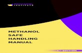 Southern Chemical Corporation - Southern Chemical ......METHANOL SAFE HANDLING MANUAL: TH5 EDITION IV 4.2.5 Chemical-resistant Clothing/Materials 60 4.3 Safety Precautions 61 4.3.1
