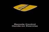 Remote Control Hands-on Exerciseusers.cis.fiu.edu/~sadjadi/Teaching/IT Automation/KAS201...8 Chapter 4 – Remote Control Hands-On Exercises Remote Control– Hands-On Exercises Sadjadi
